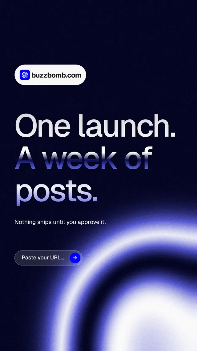 Instagram story for BuzzBomb: "One launch. A week of posts." Agentic glass style, announce layout, dark palette in black, blue.
