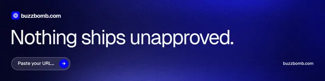 LinkedIn banner for BuzzBomb: "Nothing ships unapproved." Agentic glass style, poster layout, dark palette in blue.