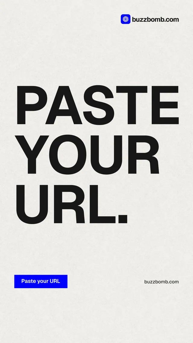 Instagram story for BuzzBomb: "Paste your URL." Swiss style, poster layout, light palette in white, grey.