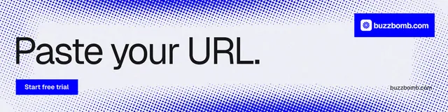 LinkedIn banner for BuzzBomb: "Paste your URL." Swiss style, poster layout, light palette in white, blue.