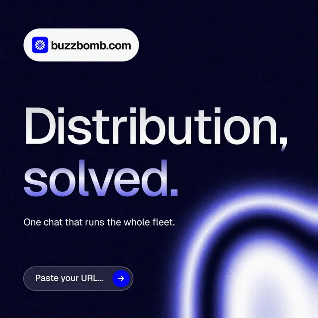 Instagram post for BuzzBomb: "Distribution, solved." Agentic glass style, announce layout, dark palette in black, blue.