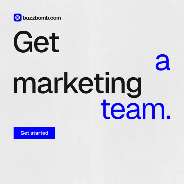 Instagram post for BuzzBomb: "Get a marketing team." Swiss style, stacked layout, light palette in white, blue.