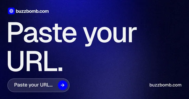 Social ad for BuzzBomb: "Paste your URL." Agentic glass style, poster layout, dark palette in blue, black.