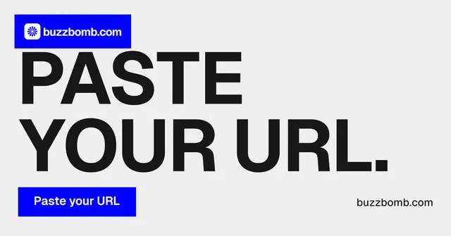 Social ad for BuzzBomb: "Paste your URL." Swiss style, poster layout, light palette in white, blue.