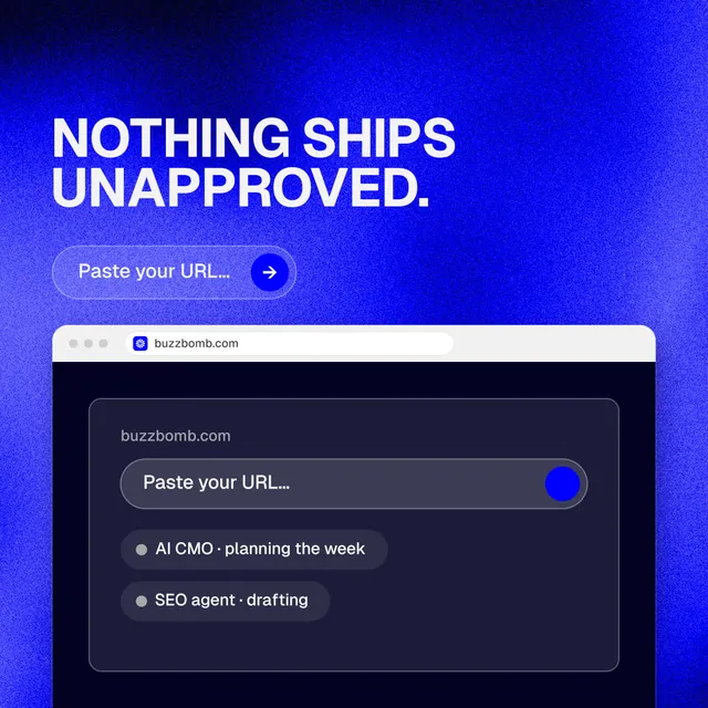 Instagram post for BuzzBomb: "Nothing ships unapproved." Agentic glass style, browser layout, dark palette in blue.