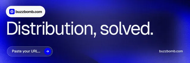 X header for BuzzBomb: "Distribution, solved." Agentic glass style, poster layout, dark palette in blue.