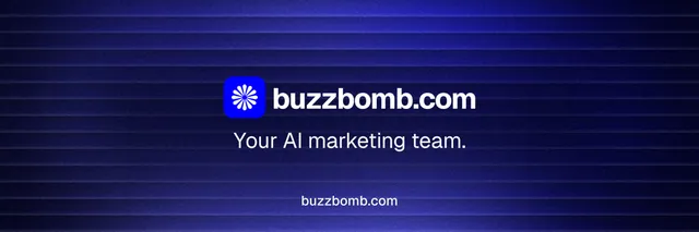 X header for BuzzBomb: "Your AI marketing team." Agentic glass style, end card layout, dark palette in black, blue.