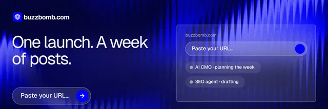 X header for BuzzBomb: "One launch. A week of posts." Agentic glass style, bottom layout, dark palette in blue.
