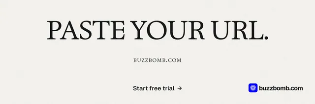 X header for BuzzBomb: "Paste your URL." Swiss style, smallcaps layout, light palette in white, grey.