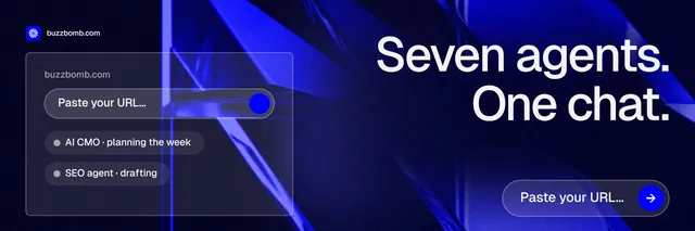 X header for BuzzBomb: "Seven agents. One chat." Agentic glass style, right layout, dark palette in black, blue.