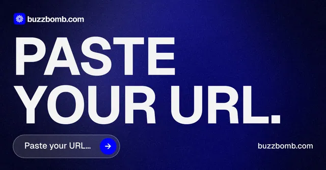 Social ad for BuzzBomb: "Paste your URL." Agentic glass style, poster layout, dark palette in black, blue, white.