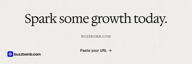 X header for BuzzBomb: "Spark some growth today." Swiss style, smallcaps layout, light palette in white, grey.