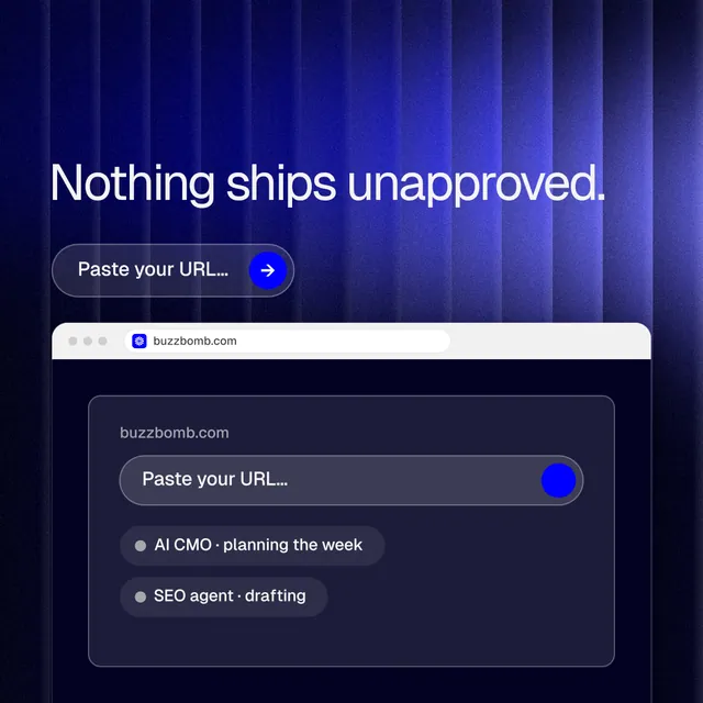 Instagram post for BuzzBomb: "Nothing ships unapproved." Agentic glass style, browser layout, dark palette in blue, black.