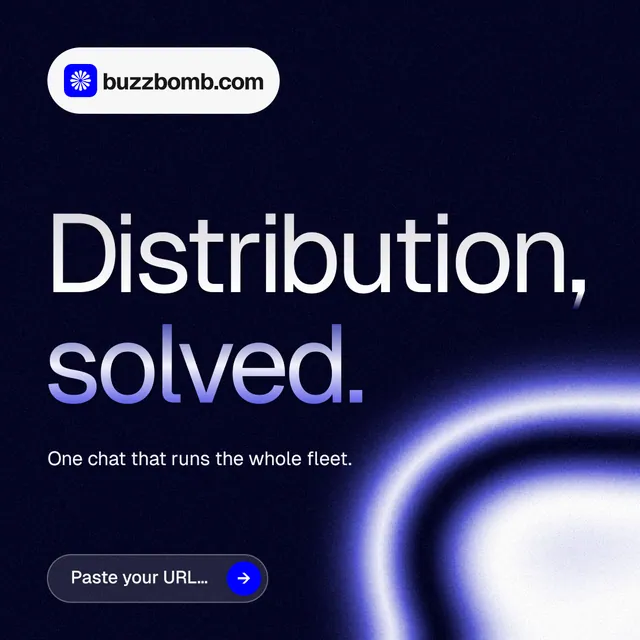 Instagram post for BuzzBomb: "Distribution, solved." Agentic glass style, announce layout, dark palette in black, blue.