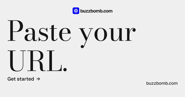 Social ad for BuzzBomb: "Paste your URL." Minimal luxury style, poster layout, light palette in white, grey.