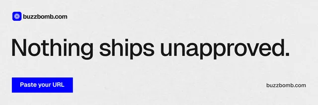 X header for BuzzBomb: "Nothing ships unapproved." Swiss style, poster layout, light palette in white, grey.