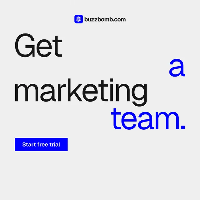 Instagram post for BuzzBomb: "Get a marketing team." Swiss style, stacked layout, light palette in white, blue.