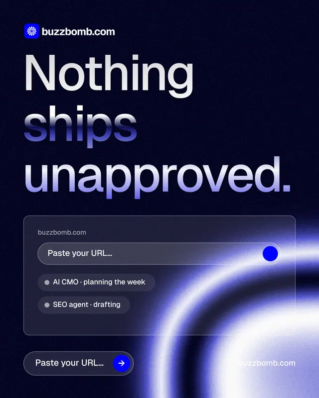 Instagram portrait post for BuzzBomb: "Nothing ships unapproved." Agentic glass style, poster layout, dark palette in black, blue.