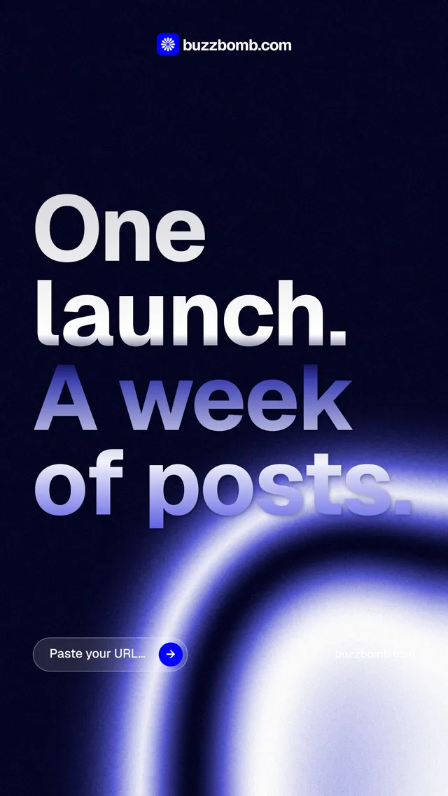 Instagram story for BuzzBomb: "One launch. A week of posts." Agentic glass style, poster layout, dark palette in black, blue.