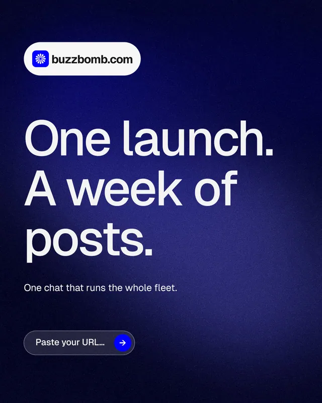 Instagram portrait post for BuzzBomb: "One launch. A week of posts." Agentic glass style, announce layout, dark palette in black, blue, grey.