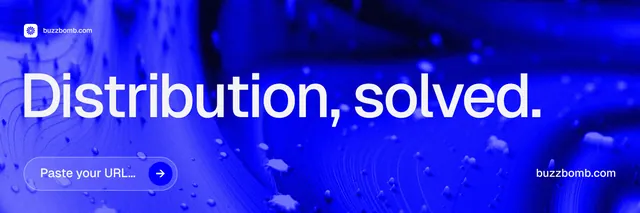 X header for BuzzBomb: "Distribution, solved." Agentic glass style, poster layout, dark palette in blue.