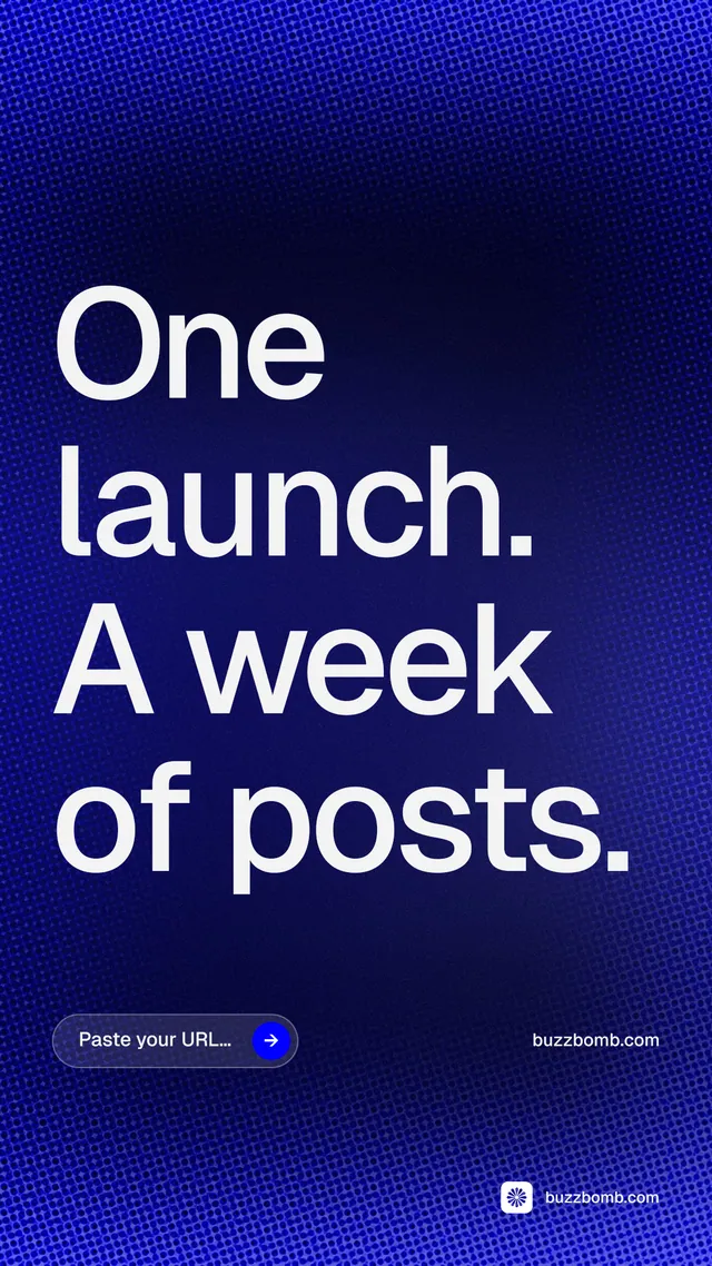 Instagram story for BuzzBomb: "One launch. A week of posts." Agentic glass style, poster layout, dark palette in blue, grey.