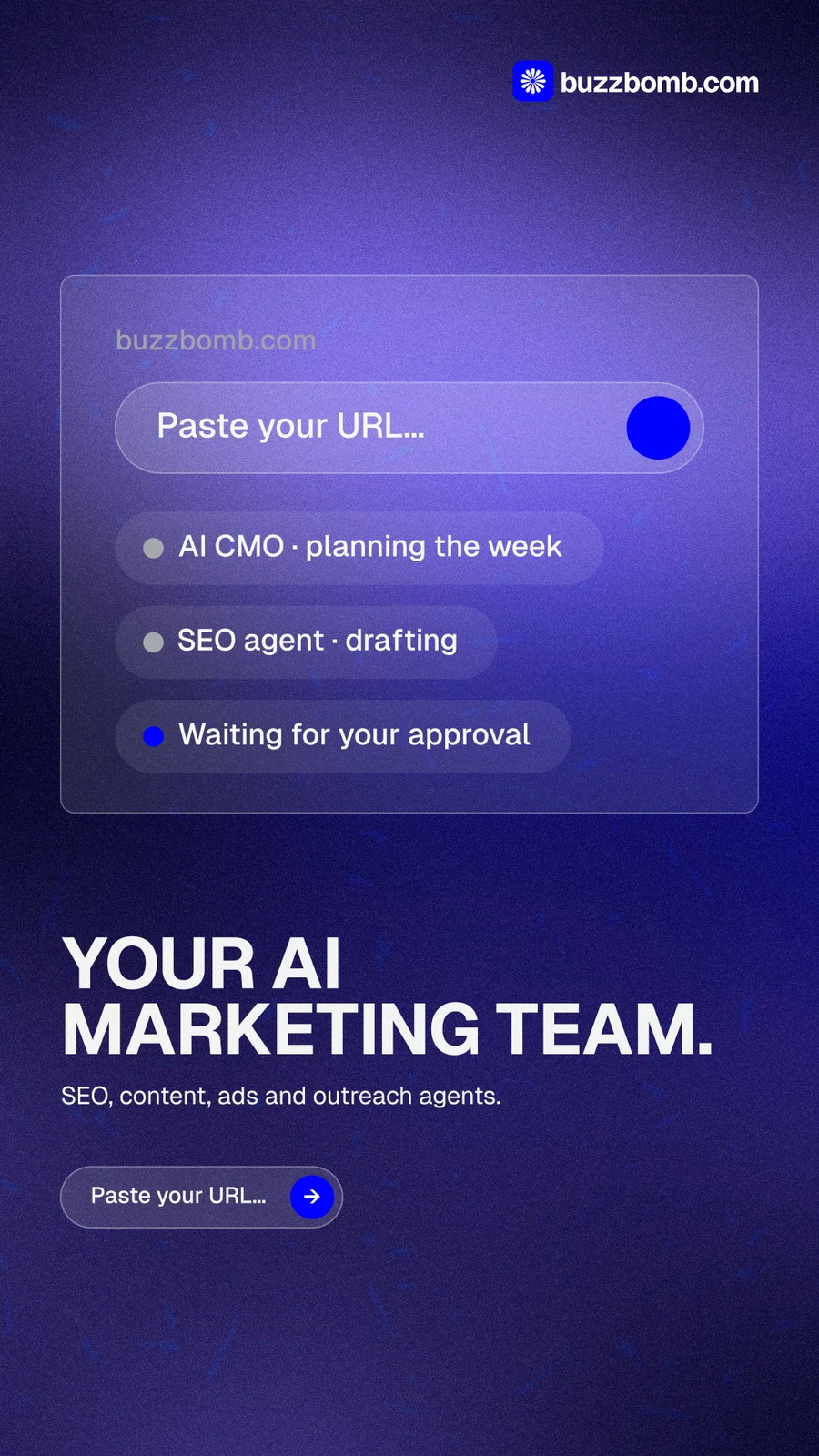 Instagram story for BuzzBomb: "Your AI marketing team." Agentic glass style, bottom layout, dark palette in blue.