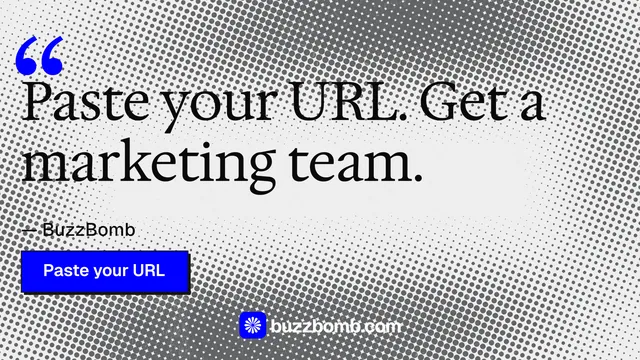 Landscape graphic for BuzzBomb: "Paste your URL." Brutalist style, quote layout, light palette in grey, white.