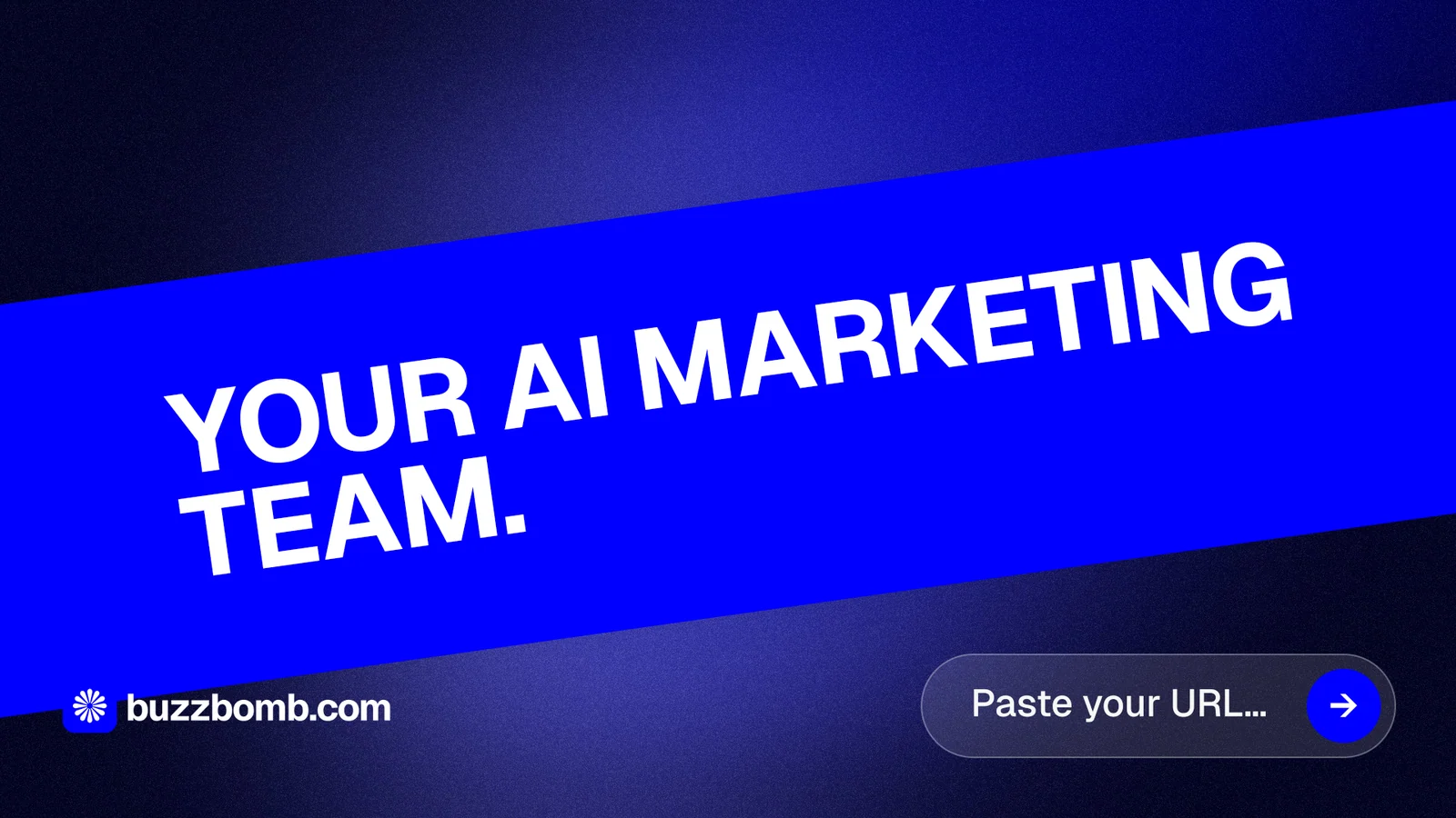 Landscape graphic for BuzzBomb: "Your AI marketing team." Agentic glass style, diagonal layout, dark palette in blue.