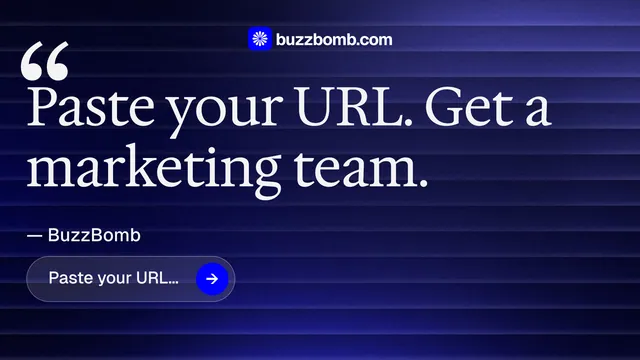 Landscape graphic for BuzzBomb: "Paste your URL." Agentic glass style, quote layout, dark palette in blue, black, grey.