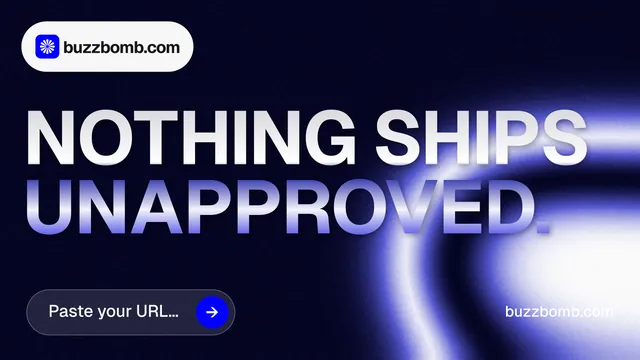 Landscape graphic for BuzzBomb: "Nothing ships unapproved." Agentic glass style, poster layout, dark palette in black, blue.