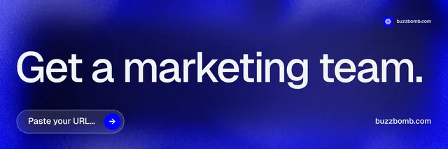 X header for BuzzBomb: "Get a marketing team." Agentic glass style, poster layout, dark palette in blue.