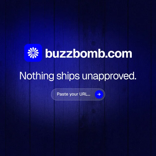 Instagram post for BuzzBomb: "Nothing ships unapproved." Agentic glass style, logo hero layout, dark palette in black, blue.
