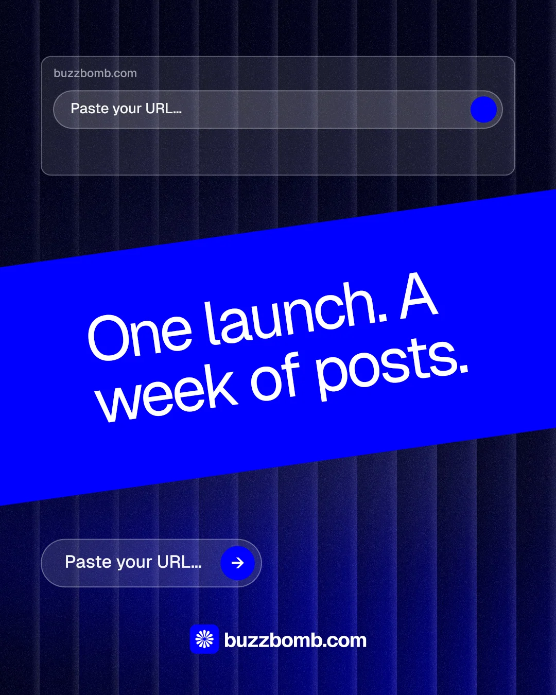 Instagram portrait post for BuzzBomb: "One launch. A week of posts." Agentic glass style, diagonal layout, dark palette in blue.