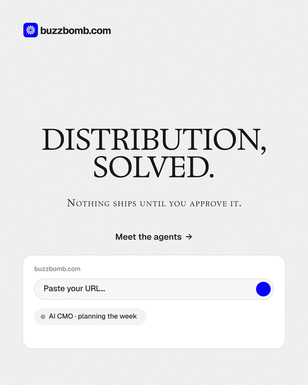 Instagram portrait post for BuzzBomb: "Distribution, solved." Swiss style, smallcaps layout, light palette in white.