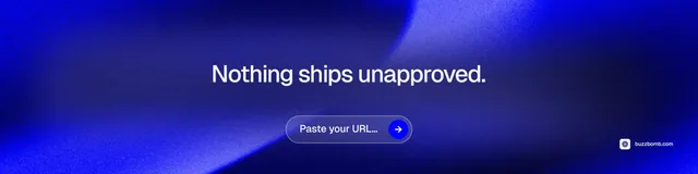 LinkedIn banner for BuzzBomb: "Nothing ships unapproved." Agentic glass style, centred layout, dark palette in blue.