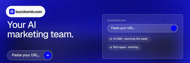 X header for BuzzBomb: "Your AI marketing team." Agentic glass style, bottom layout, dark palette in blue.