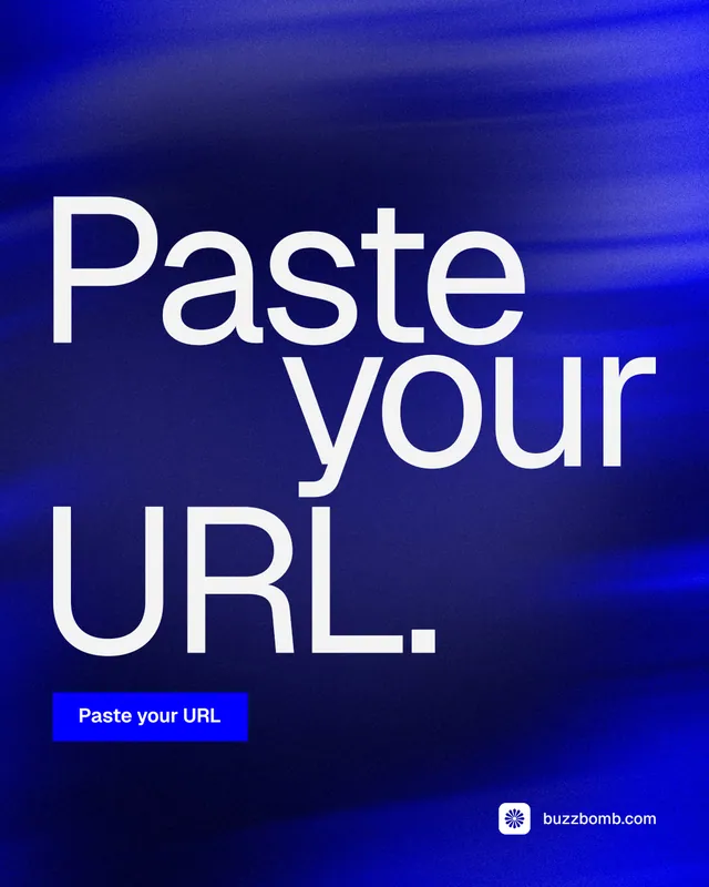 Instagram portrait post for BuzzBomb: "Paste your URL." Swiss style, stacked layout, dark palette in blue.