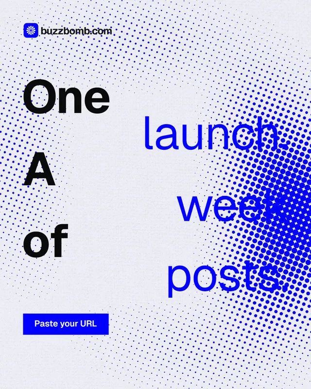 Instagram portrait post for BuzzBomb: "One launch. A week of posts." Swiss style, stacked layout, light palette in white, blue.