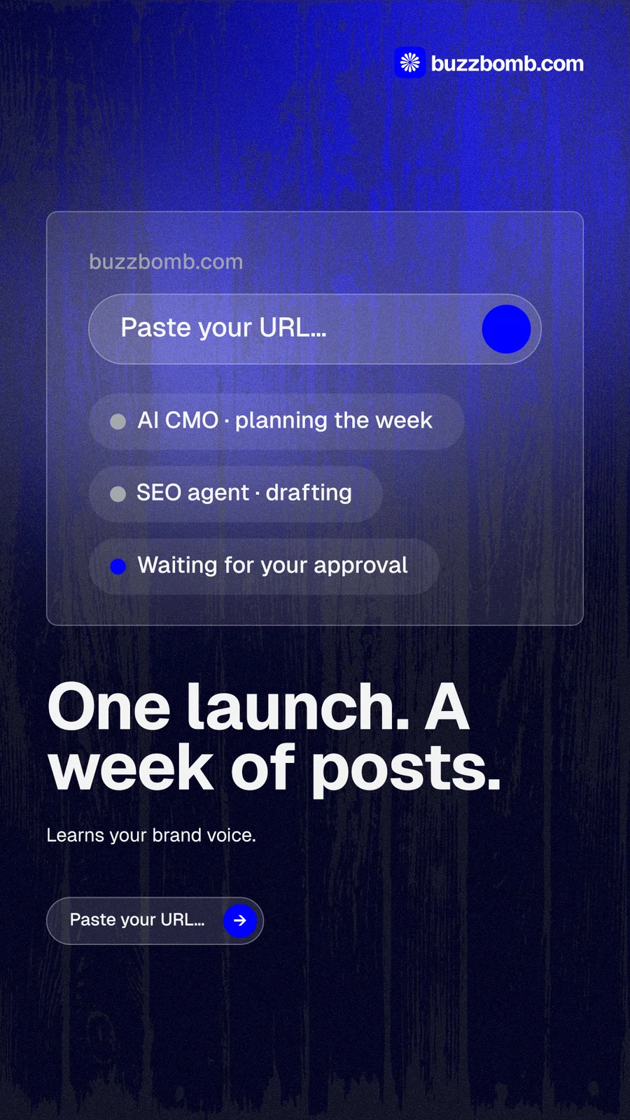 Instagram story for BuzzBomb: "One launch. A week of posts." Agentic glass style, bottom layout, dark palette in blue, black.