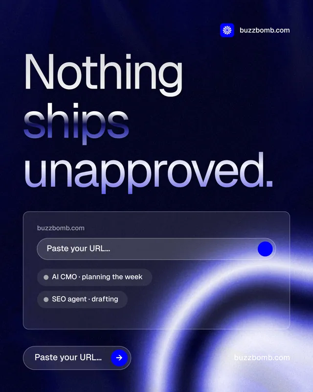 Instagram portrait post for BuzzBomb: "Nothing ships unapproved." Agentic glass style, poster layout, dark palette in blue, black.