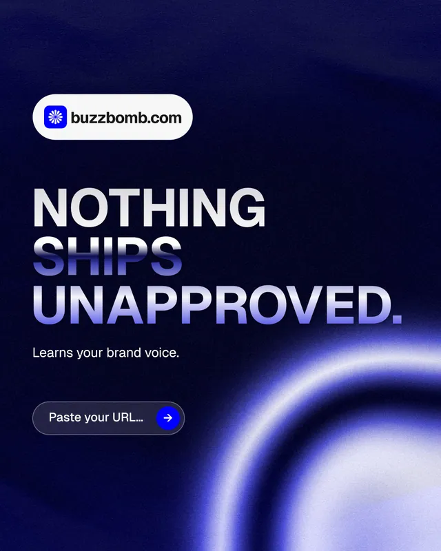 Instagram portrait post for BuzzBomb: "Nothing ships unapproved." Agentic glass style, announce layout, dark palette in black, blue.