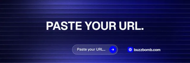 X header for BuzzBomb: "Paste your URL." Agentic glass style, centred layout, dark palette in black, blue.