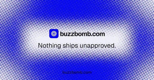 Social ad for BuzzBomb: "Nothing ships unapproved." Swiss style, end card layout, light palette in blue.