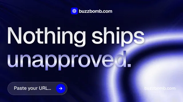 Landscape graphic for BuzzBomb: "Nothing ships unapproved." Agentic glass style, poster layout, dark palette in blue, black.