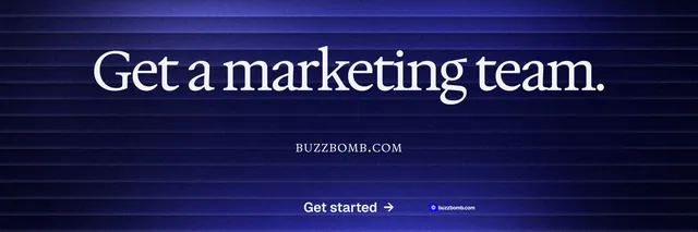 X header for BuzzBomb: "Get a marketing team." Agentic glass style, smallcaps layout, dark palette in blue, black.