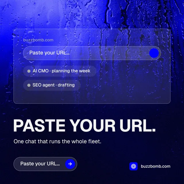 Instagram post for BuzzBomb: "Paste your URL." Agentic glass style, bottom layout, dark palette in black, blue.