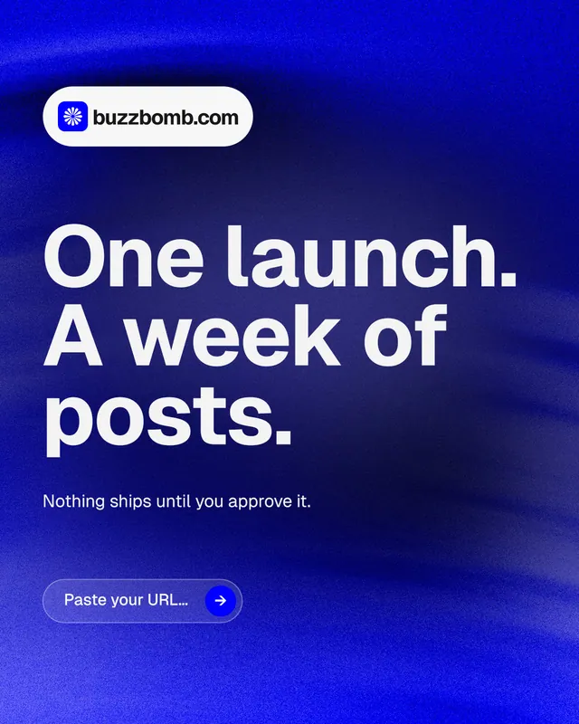 Instagram portrait post for BuzzBomb: "One launch. A week of posts." Agentic glass style, announce layout, dark palette in blue.