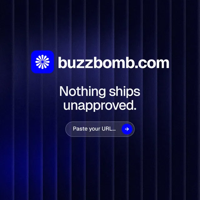 Instagram post for BuzzBomb: "Nothing ships unapproved." Agentic glass style, logo hero layout, dark palette in black, blue.