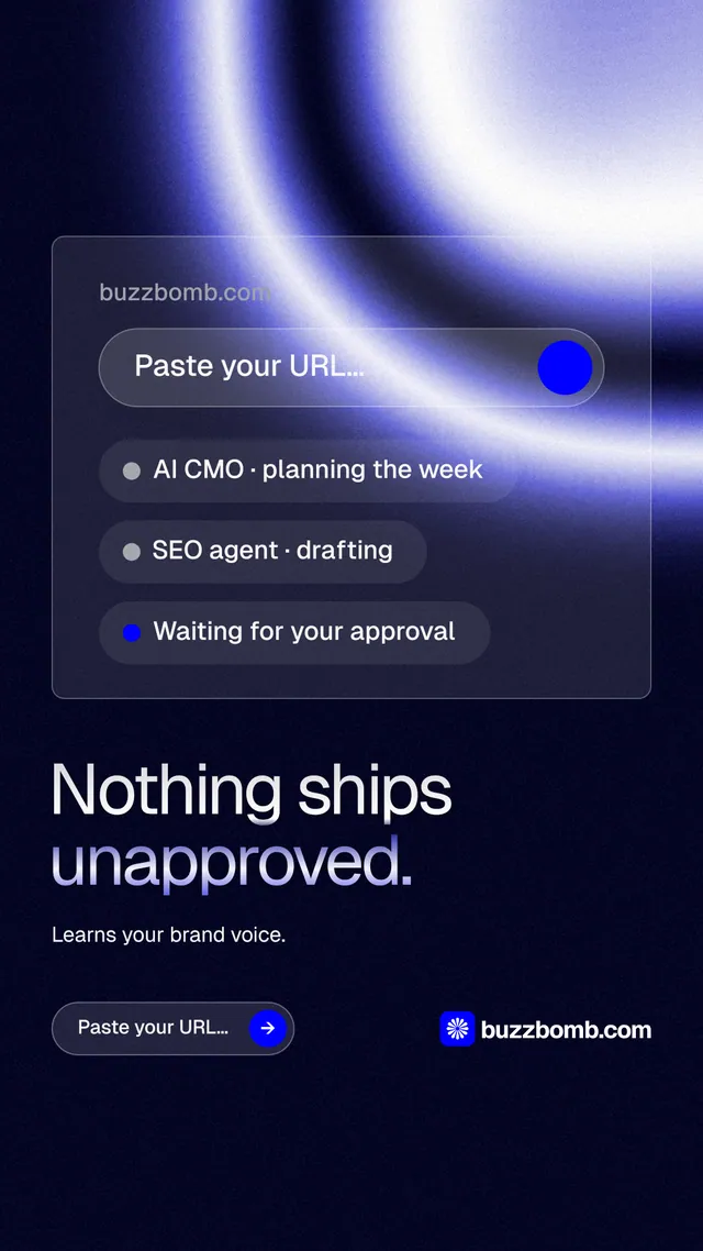 Instagram story for BuzzBomb: "Nothing ships unapproved." Agentic glass style, bottom layout, dark palette in black, blue.